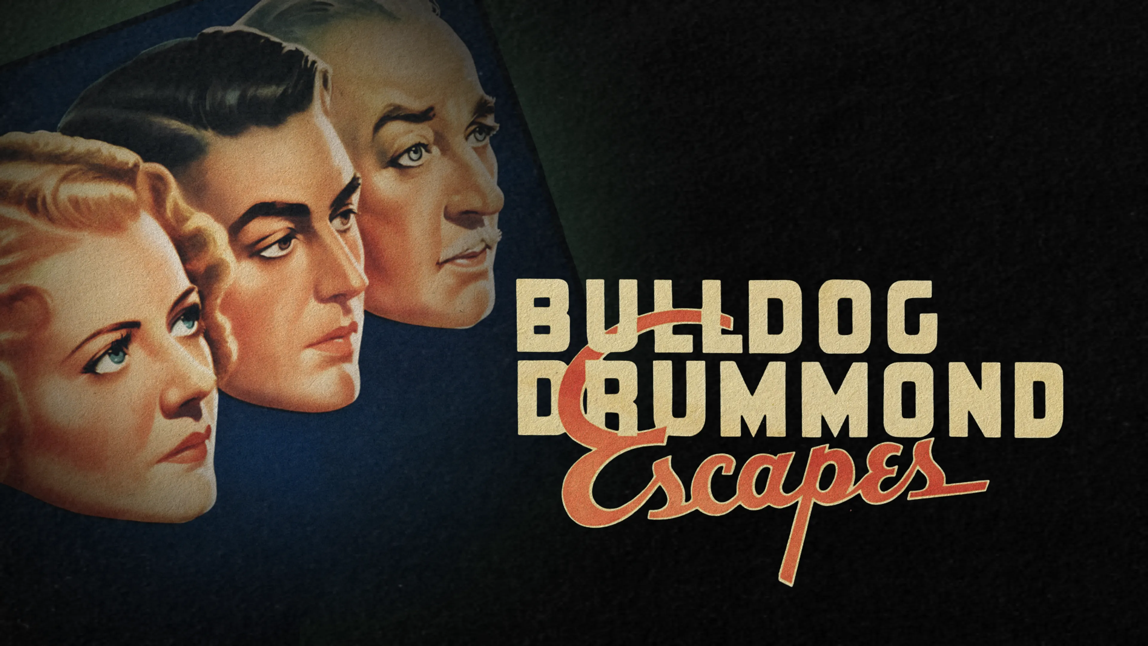 Bulldog Drummond Escapes poster